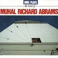 CD cover of UMO PLAYS THE MUSIC OF MUHAL RICHARD ABRAMS
