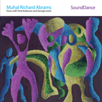 CD cover of Muhal Richard Abrams SOUNDDANCE with George Lewis and Fred Anderson, Cover Art: Muhal Richard Abrams